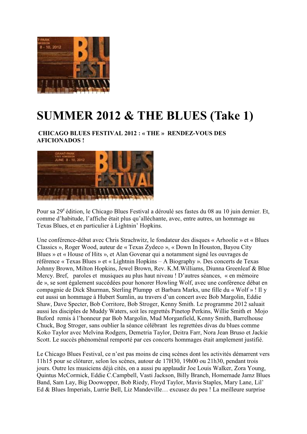 Summer 2012 & the Blues