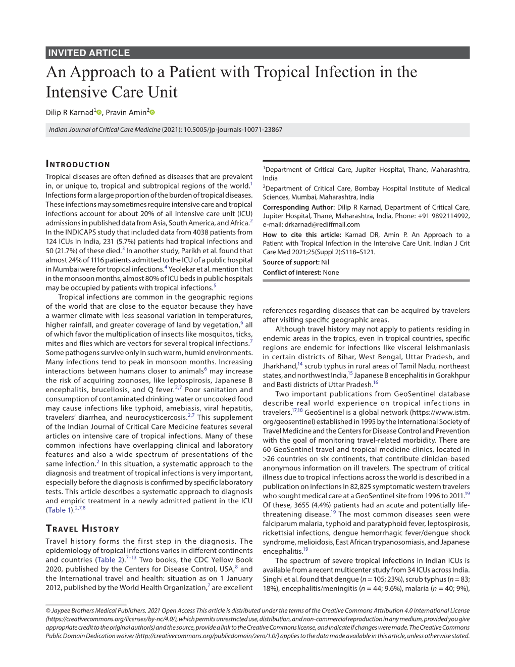 An Approach to a Patient with Tropical Infection in the Intensive Care Unit Dilip R Karnad1 , Pravin Amin2