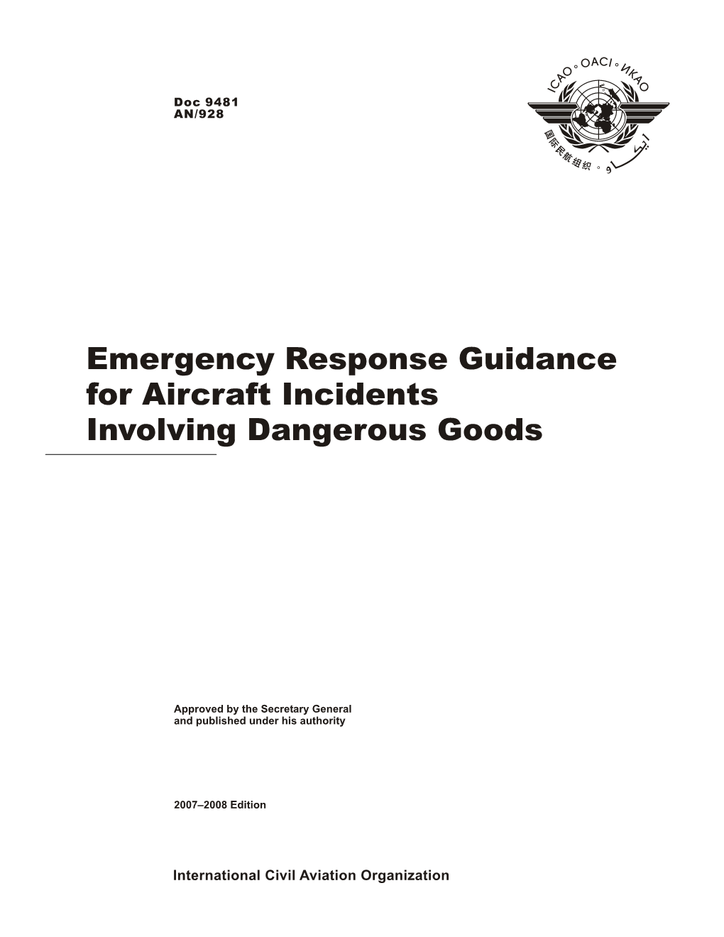 Emergency Response Guidance for Aircraft Incidents Involving Dangerous Goods