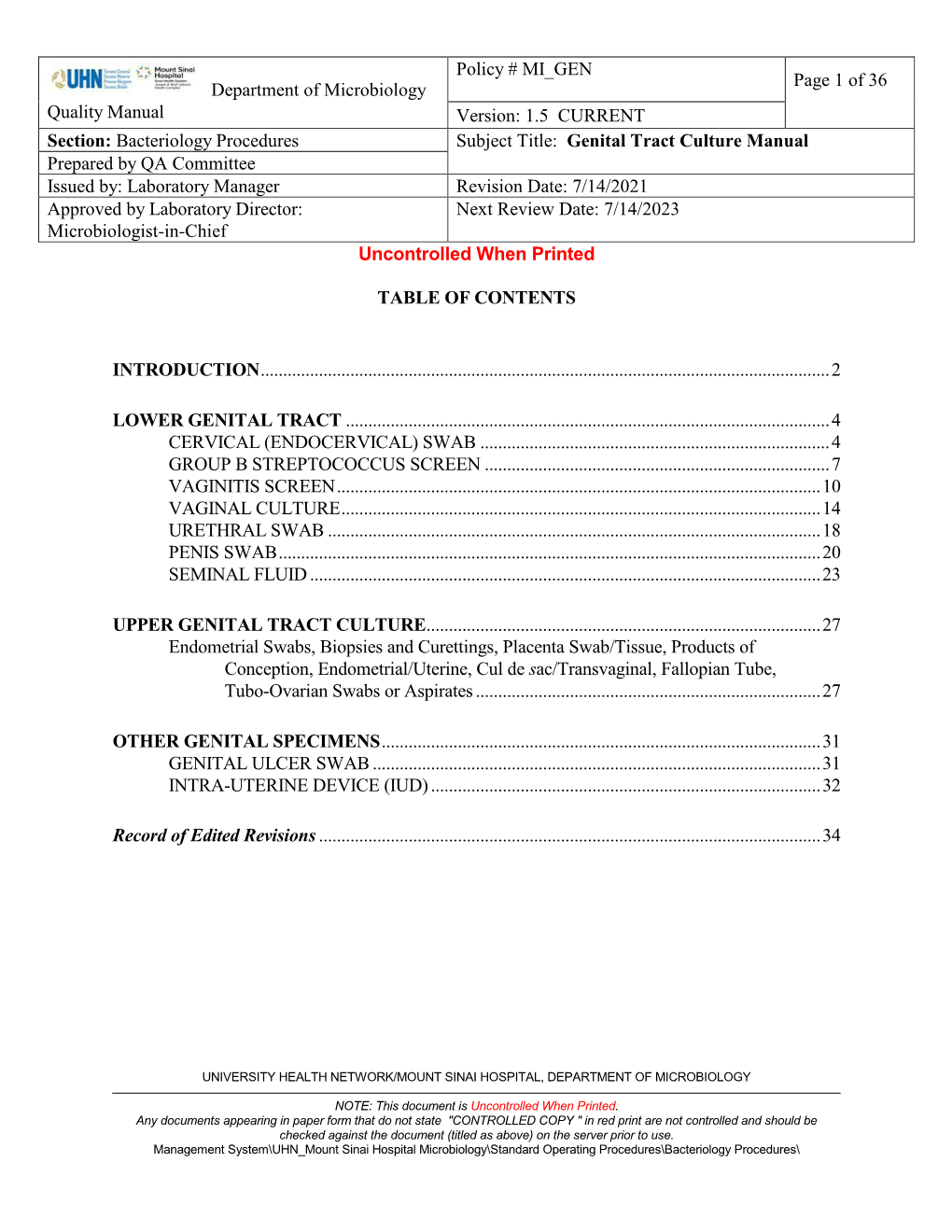 Department of Microbiology Quality Manual Policy # MI GEN Page 1 of 36 Version: 1.5 CURRENT Section: Bacteriology Procedures Su