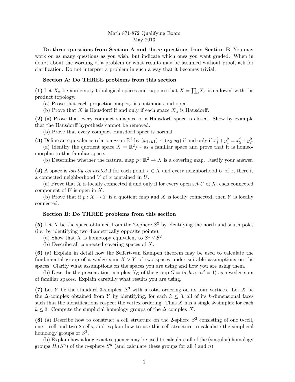 Math 871-872 Qualifying Exam May 2013 Do Three Questions from Section a and Three Questions from Section B