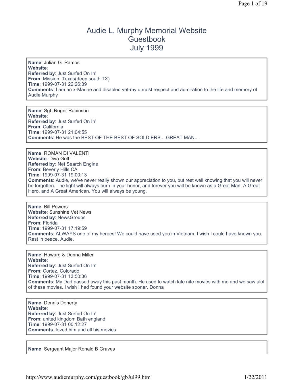 Audie L. Murphy Memorial Website Guestbook July 1999