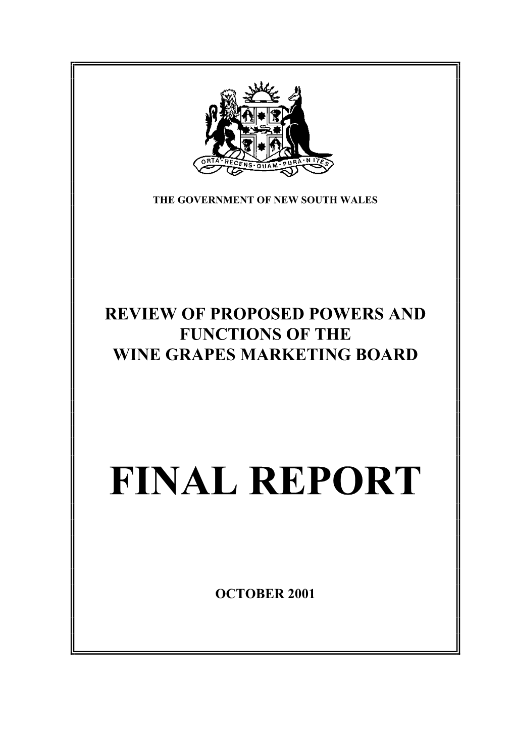 NSW Proposed Powers and Functions of the Wine Grapes Marketing Board, Final Review Report, October 2001
