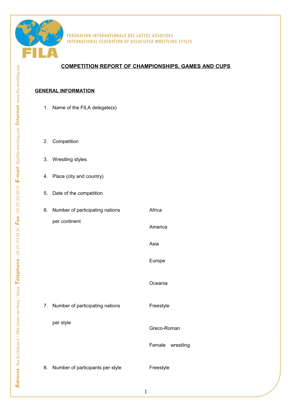 Competition Report of Championships, Games and Cups