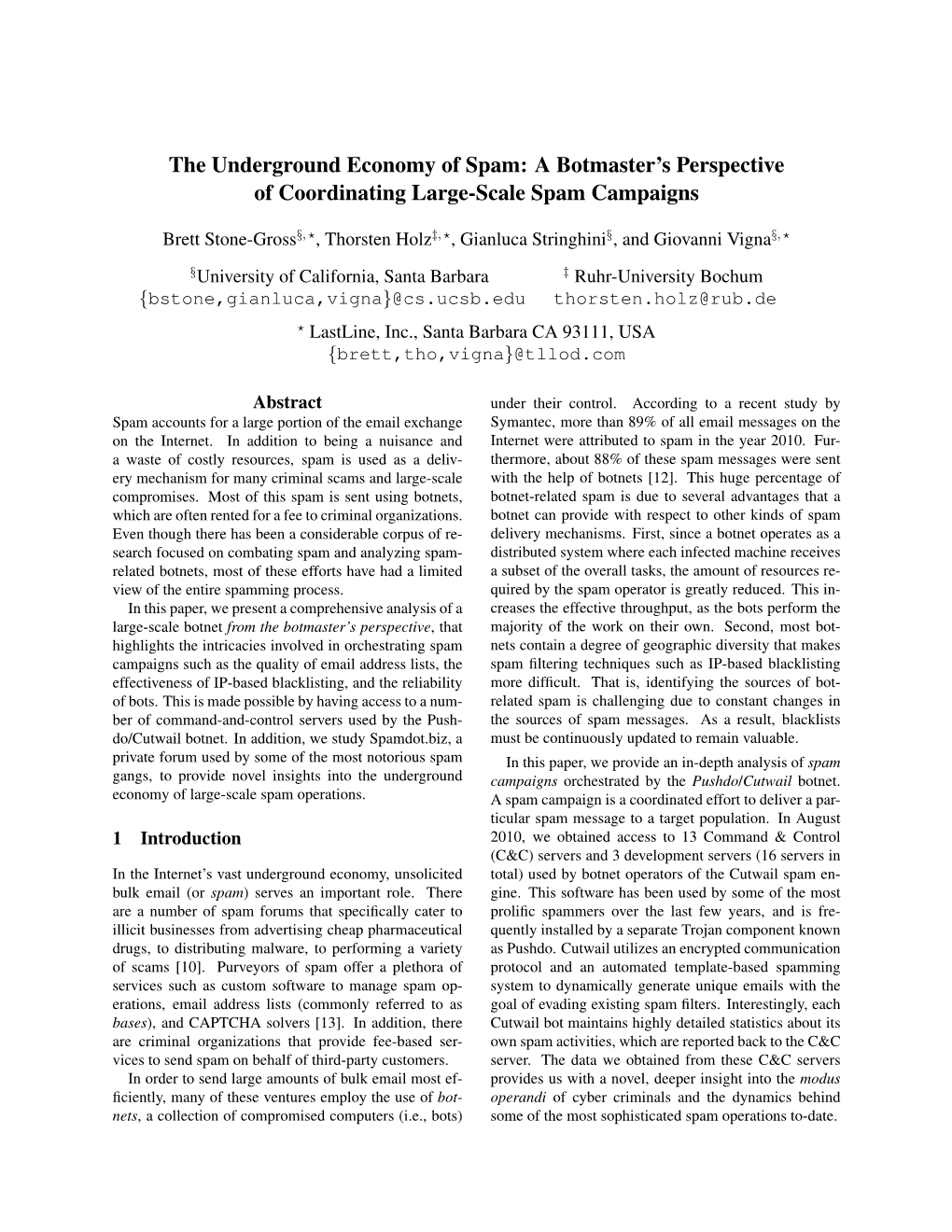 The Underground Economy of Spam: a Botmaster’S Perspective of Coordinating Large-Scale Spam Campaigns