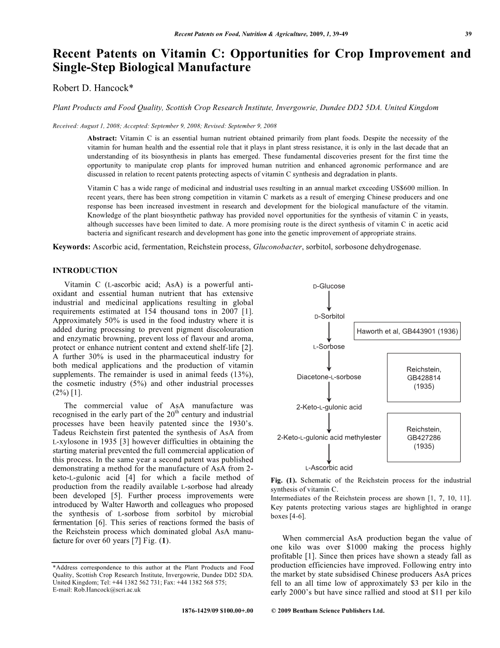 Recent Patents on Vitamin C: Opportunities for Crop Improvement and Single-Step Biological Manufacture Robert D