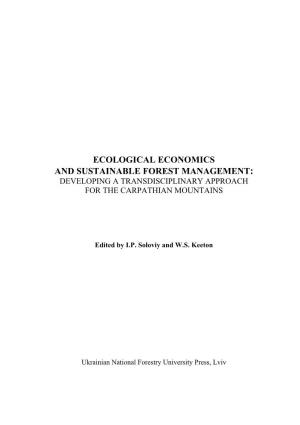 Ecological Economics and Sustainable Forest Management: Developing a Transdisciplinary Approach for the Carpathian Mountains