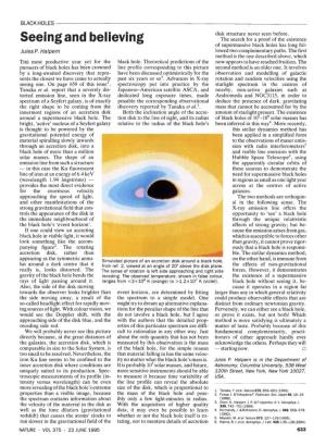 Seeing and Believing the Search for a Proof of the Existence of Supermassive Black Holes Has Long Fol­ Jules P