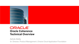 Oracle Coherence Technical Overview
