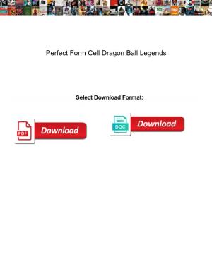 Perfect Form Cell Dragon Ball Legends