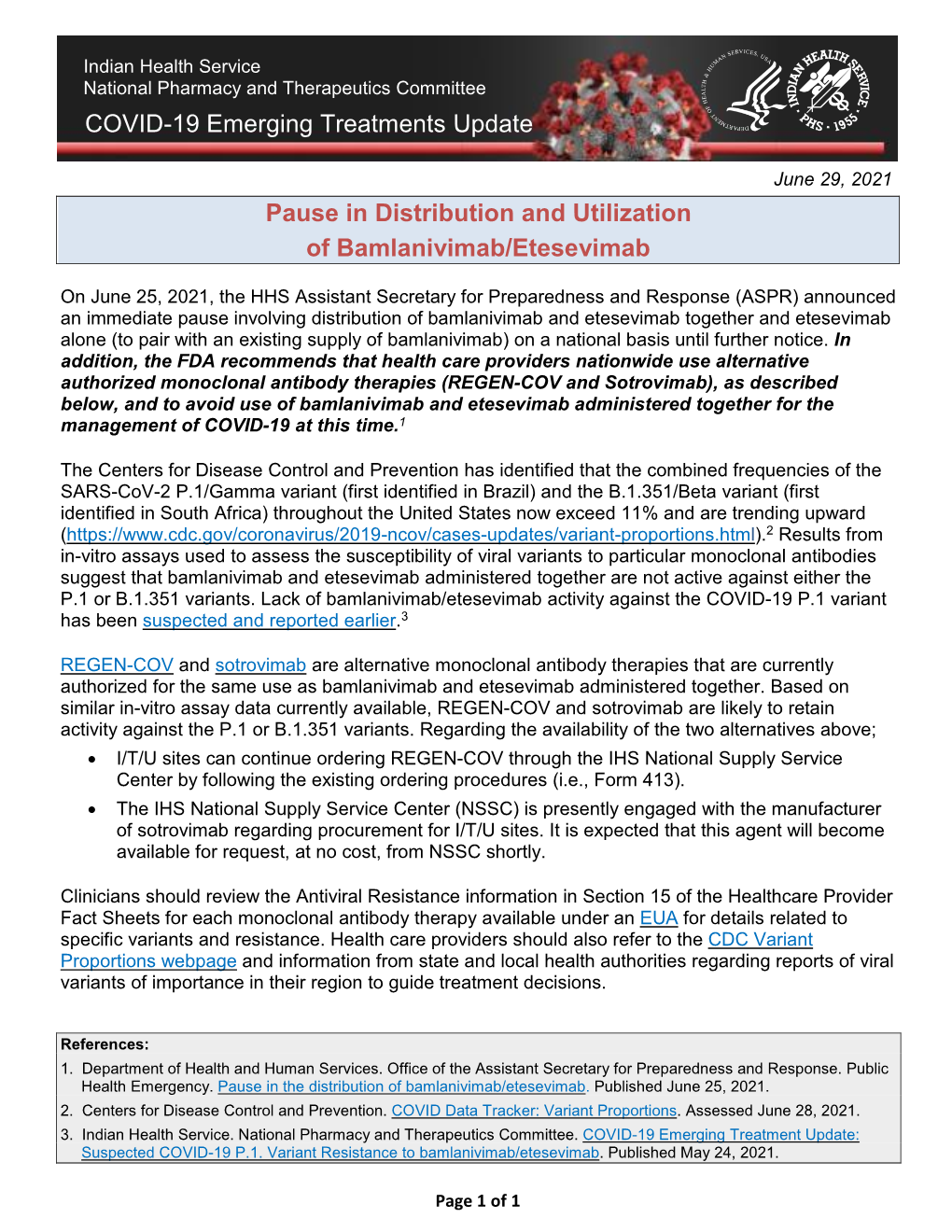 Emerging Treatment Update: Suspected COVID-19 P.1