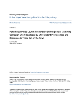 Portsmouth Police Launch Responsible Drinking Social Marketing Campaign Effort Developed by UNH Student Provides Tips and Resources to Those out on the Town
