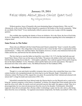 False Ideas About Jesus Christ (Part Two) by Wayne Jackson