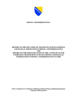 Bosnia and Herzegovina Report on the Situation Of