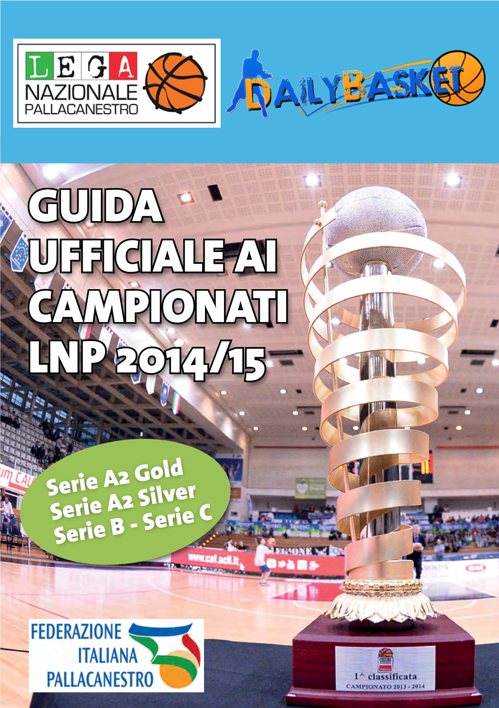 Guida Ufficiale Ai Campionati Lnp 2014/15