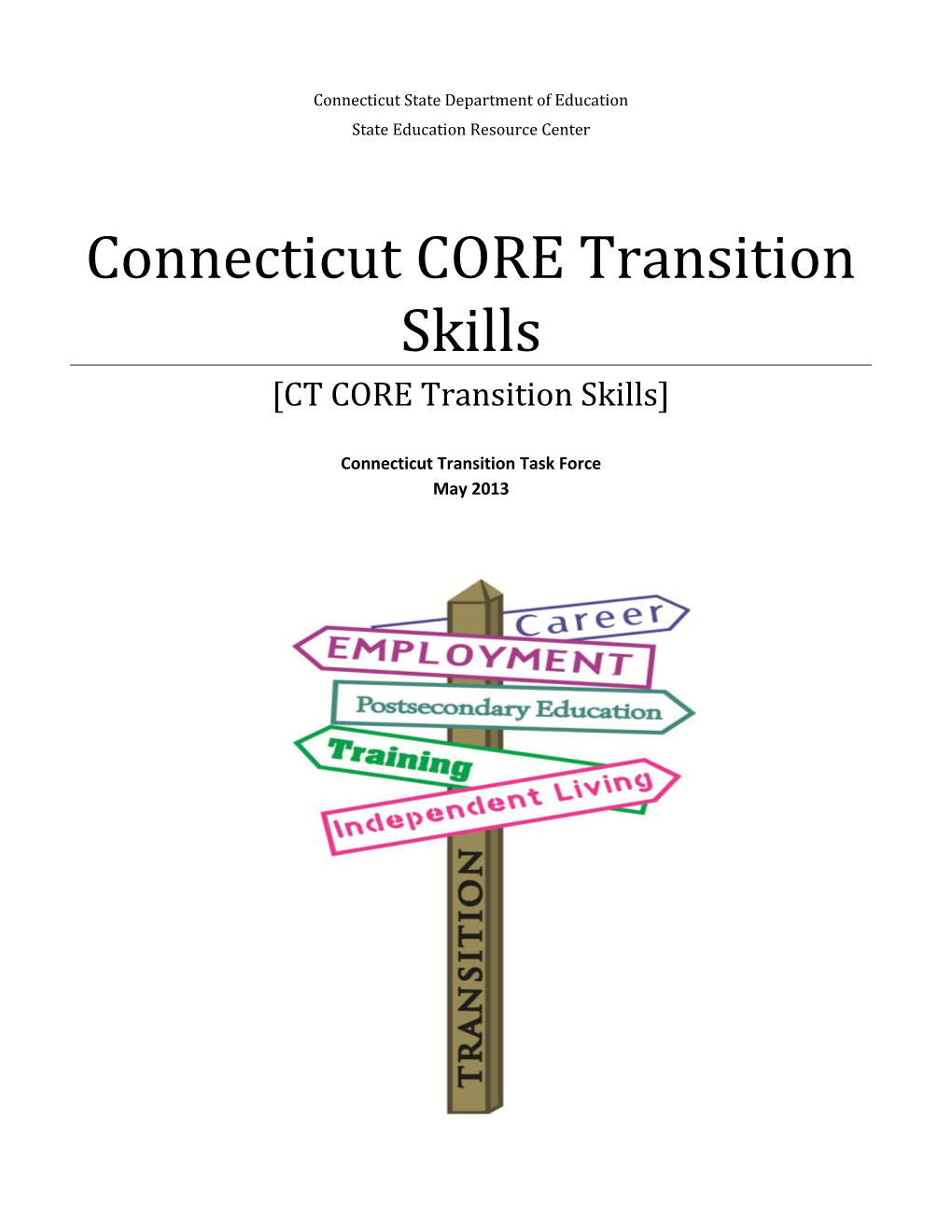 Connecticut CORE Transition Skills