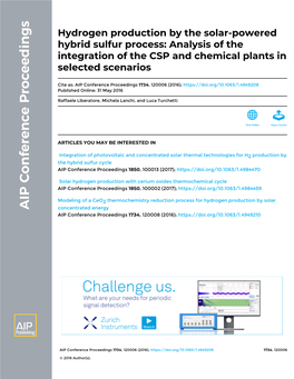 Hydrogen Production by the Solar-Powered Hybrid Sulfur Process: Analysis of the Integration of the CSP and Chemical Plants in Selected Scenarios