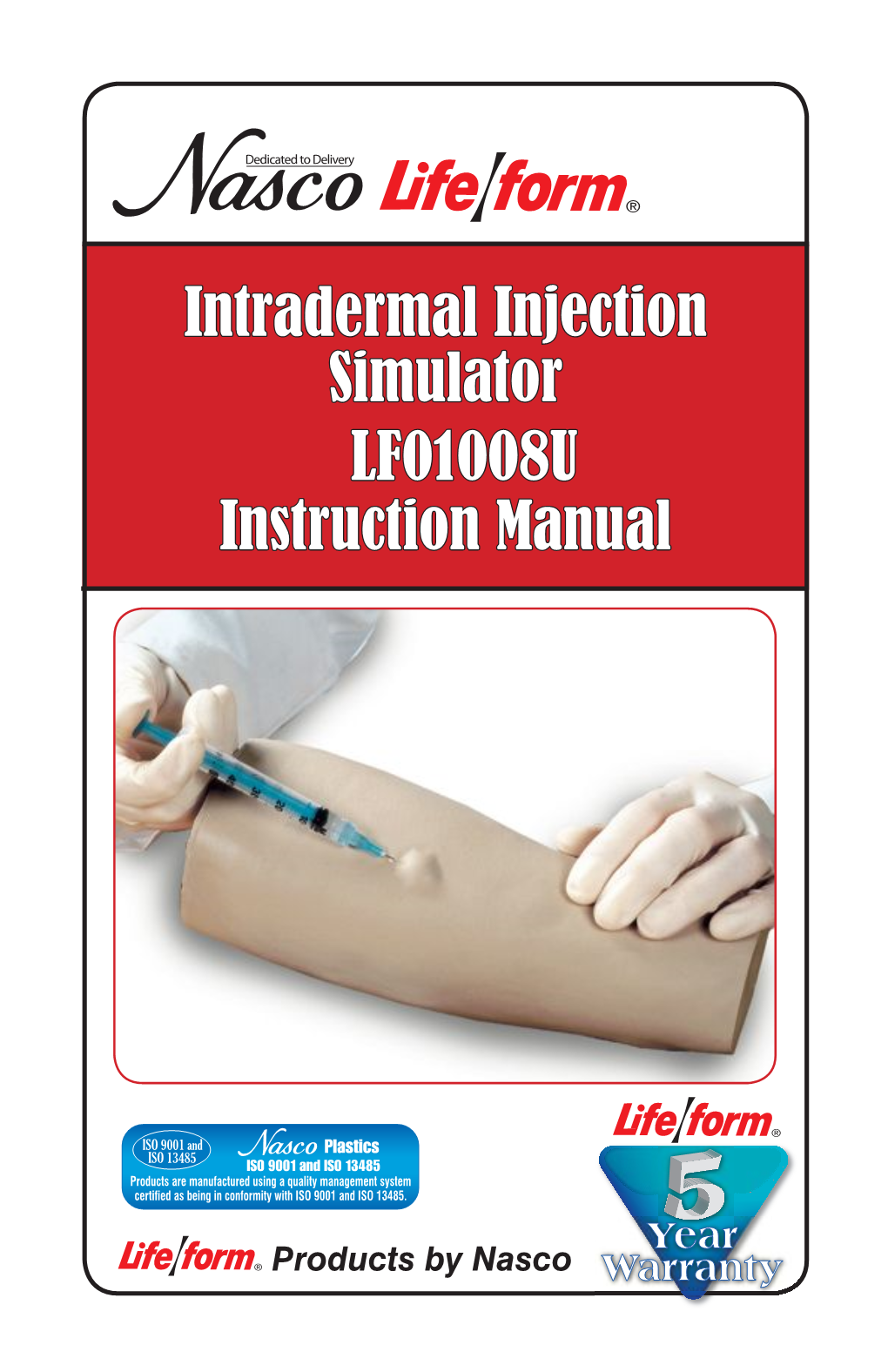 Intradermal Injection Simulator LF01008U Instruction Manual