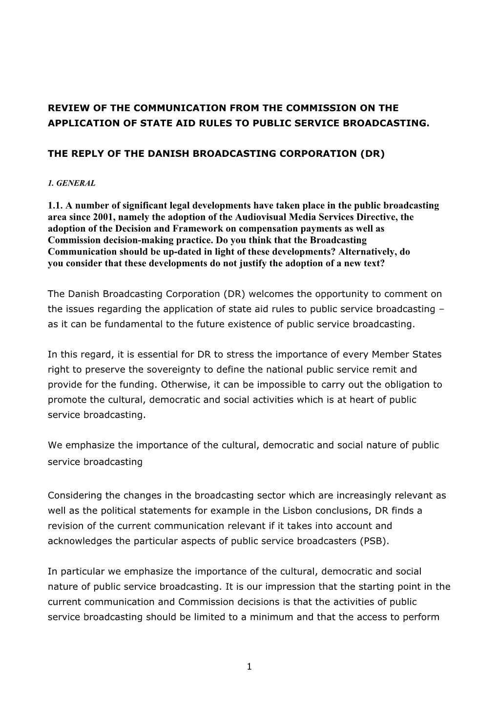 Review of the Communication from the Commission on the Application of State Aid Rules to Public Service Broadcasting