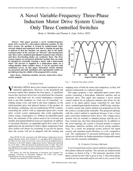 A Novel Variable-Frequency Three-Phase Induction Motor Drive System Using Only Three Controlled Switches Brian A