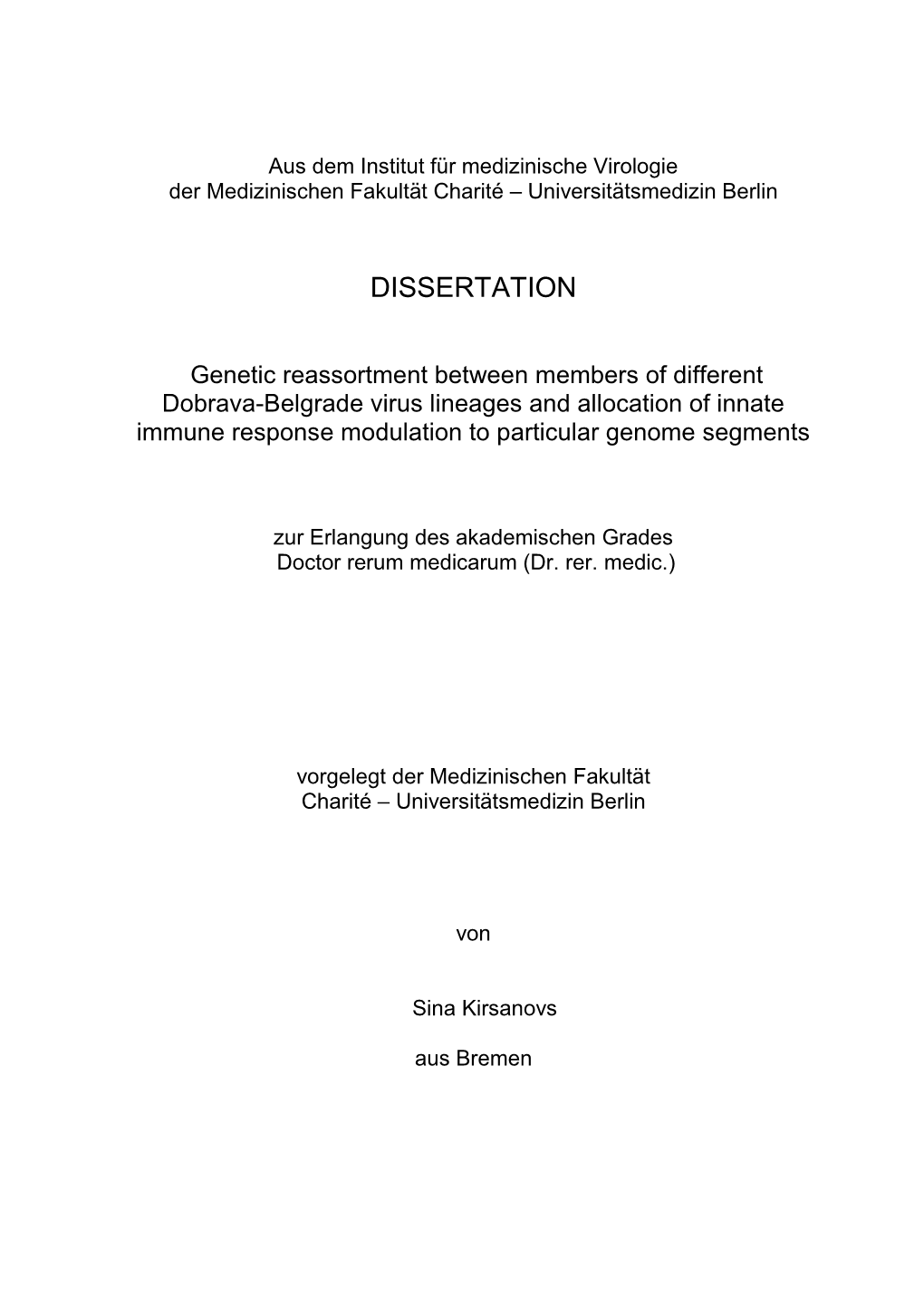 Aus Dem Institut Für Medizinische Virologie Der Medizinischen Fakultät Charité – Universitätsmedizin Berlin