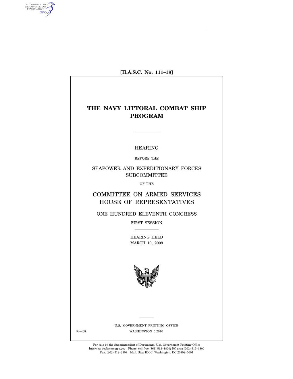 The Navy Littoral Combat Ship Program Committee on Armed Services House of Representatives