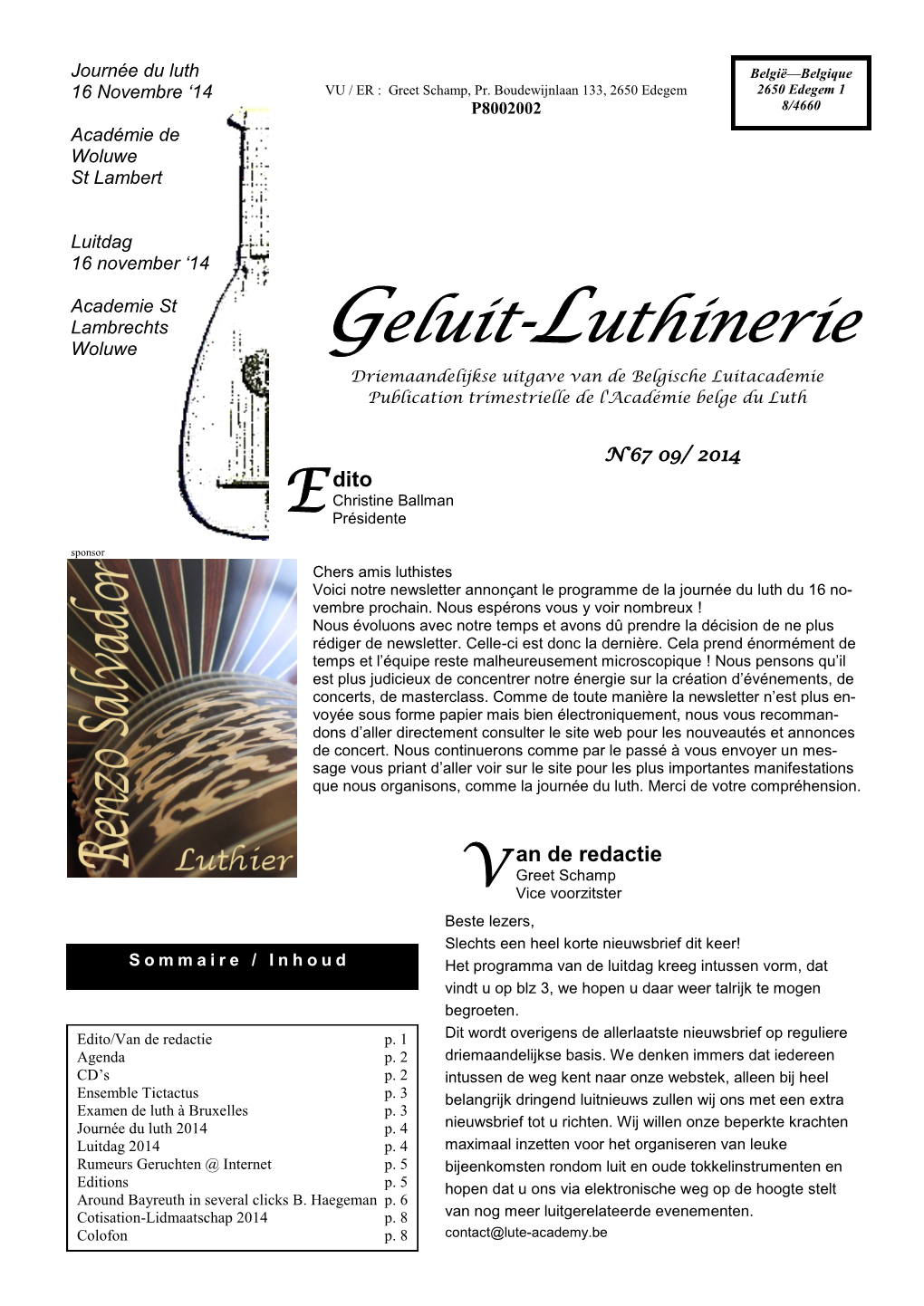 Geluit-Luthinerie Driemaandelijkse Uitgave Van De Belgische Luitacademie Publication Trimestrielle De L'académie Belge Du Luth