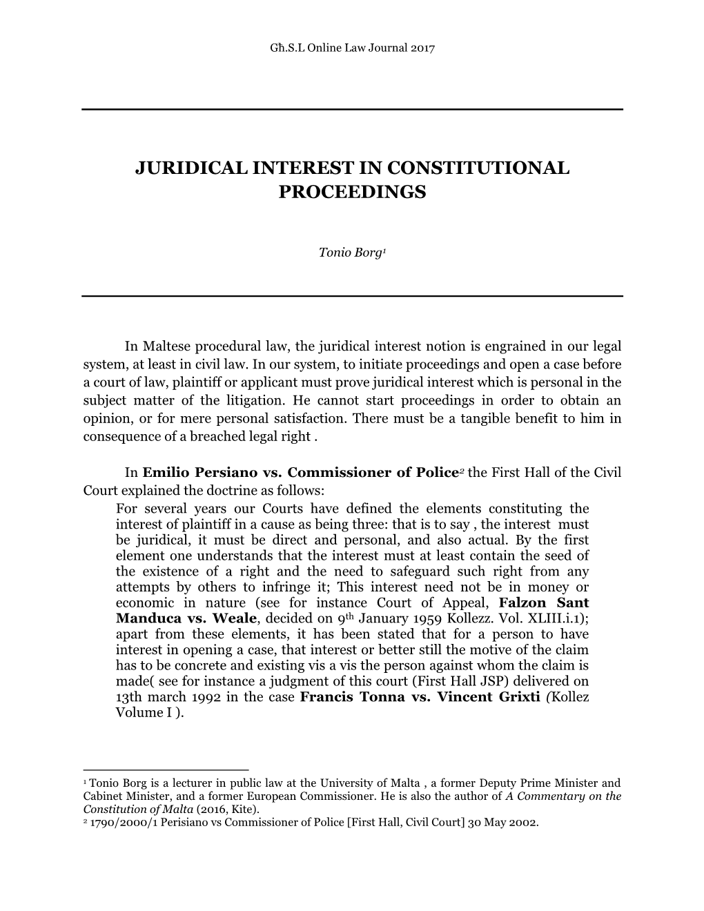 Juridical Interest in Constitutional Proceedings