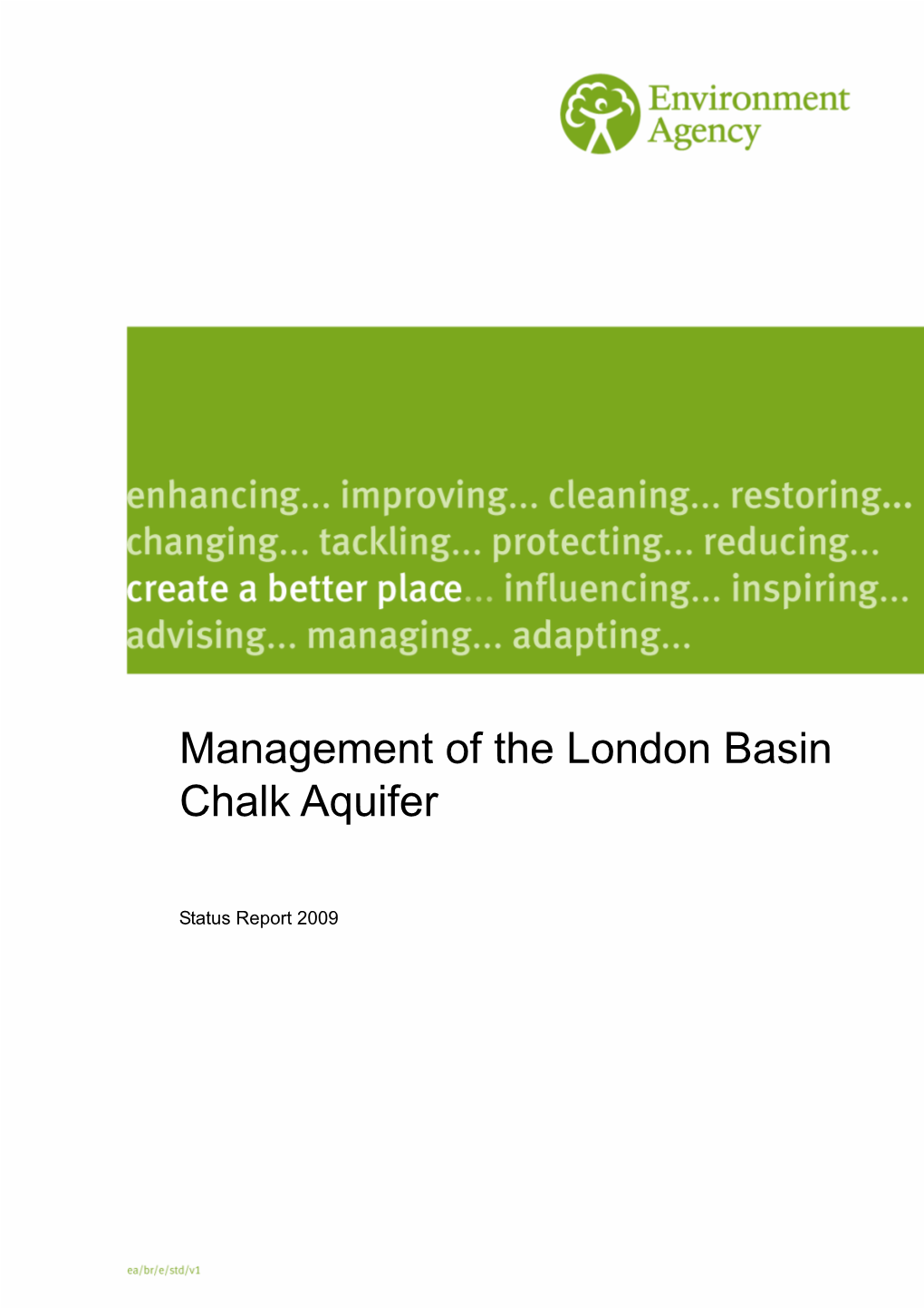 Management of the London Basin Chalk Aquifer