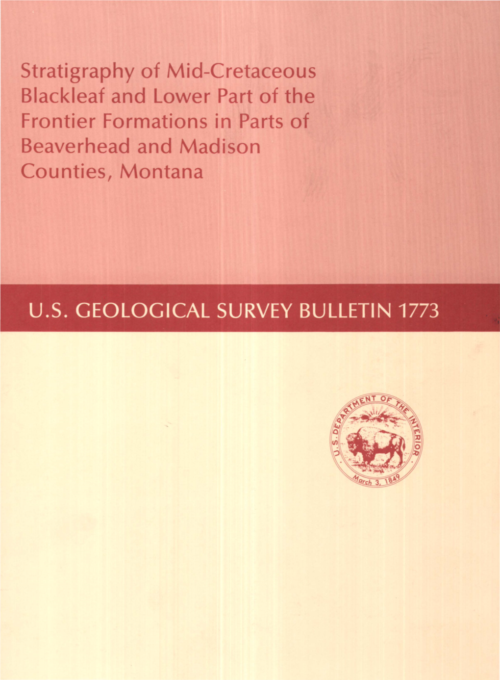 Stratigraphy of Mid-Cretaceous Blackleaf and Lower Part of the Frontier Formations in Parts of Beaverhead and Madison Counties, Montana