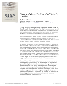 Woodrow Wilson, the Man Who Would Be