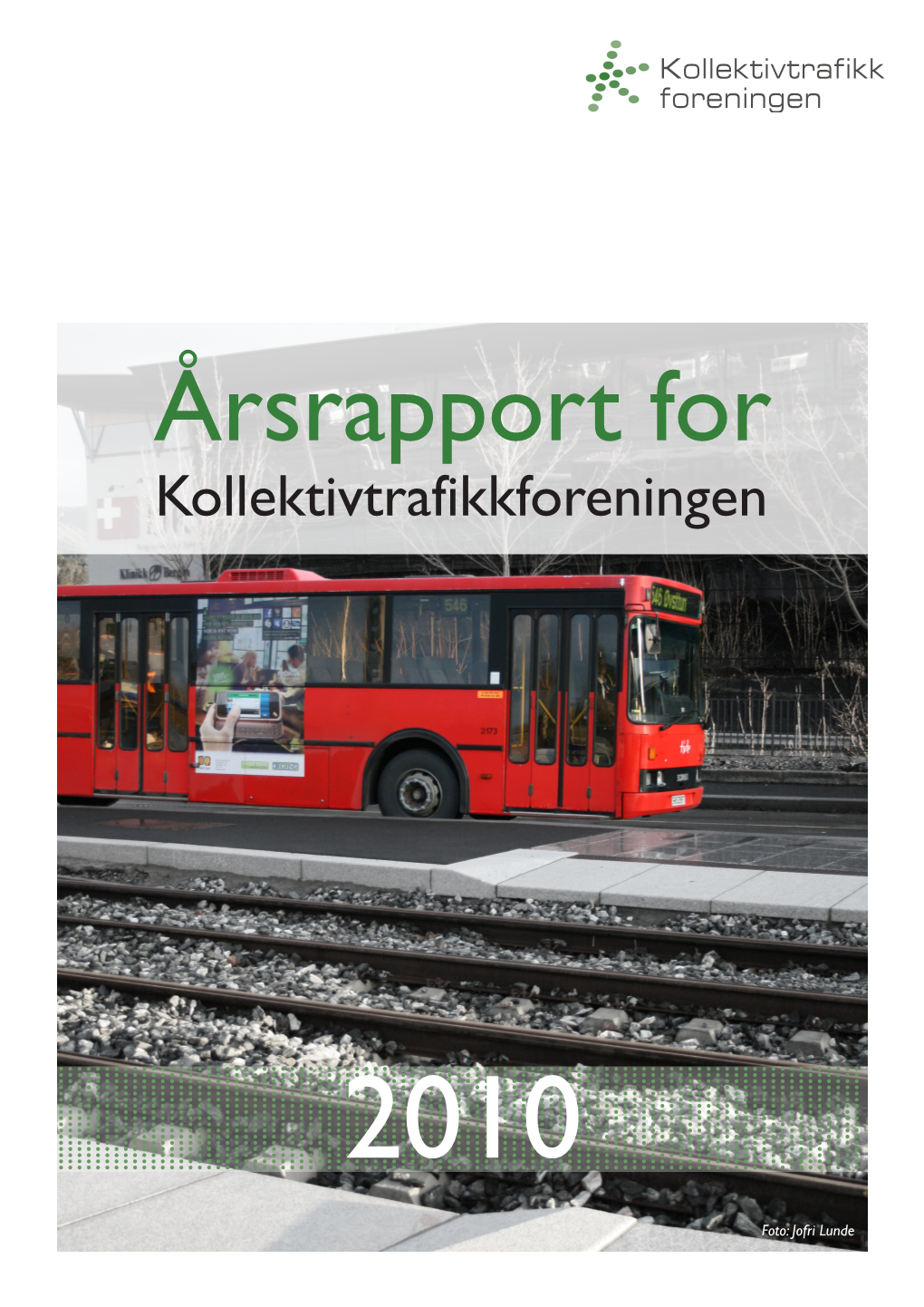Årsrapport for Kollektivtrafikkforeningen