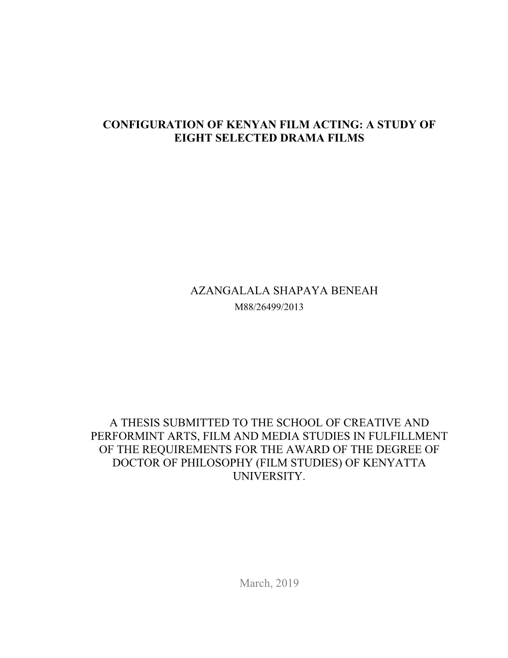 Configuration of Kenyan Film Acting: a Study of Eight Selected Drama Films