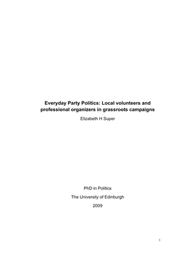 Everyday Party Politics: Local Volunteers and Professional Organizers in Grassroots Campaigns