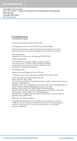 Cambridge University Press 978-1-107-12703-6 — Authority and Identity in Medieval Islamic Historiography Mimi Hanaoka Copyright Information More Information