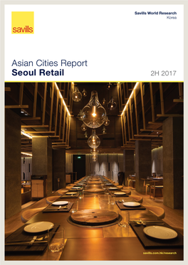 Asian Cities Report Seoul Retail 2H 2017