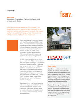 Tesco Bank-Technology Provides the Platform for Retail Bank to Reach