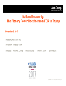 National Insecurity: the Plenary Power Doctrine from FDR to Trump