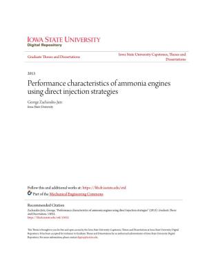 Performance Characteristics of Ammonia Engines Using Direct Injection Strategies George Zacharakis-Jutz Iowa State University