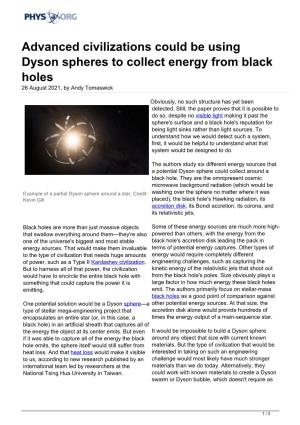 Advanced Civilizations Could Be Using Dyson Spheres to Collect Energy from Black Holes 26 August 2021, by Andy Tomaswick