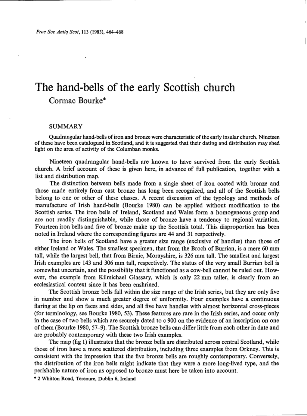 The Hand-Bells of the Early Scottish Church Cormac Bourke*