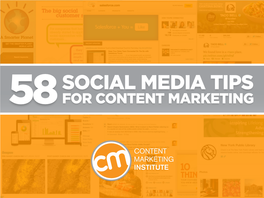 58 Social Media Tips for Content Marketing