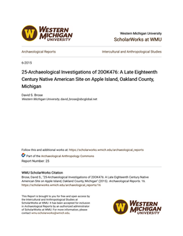 25-Archaeological Investigations of 20OK476: a Late Eighteenth Century Native American Site on Apple Island, Oakland County, Michigan