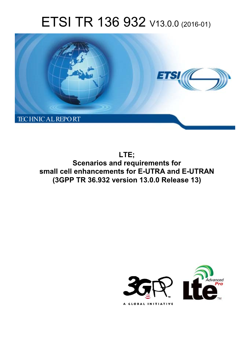 Etsi Tr 136 932 V13.0.0 (2016-01)