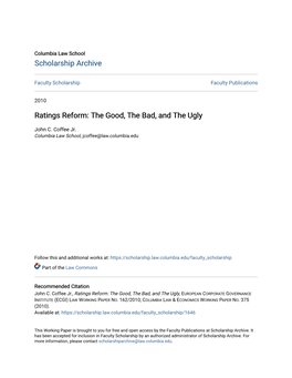 Ratings Reform: the Good, the Bad, and the Ugly