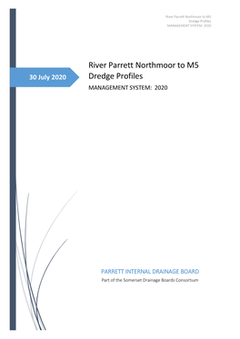 River Parrett Northmoor to M5 Dredge Profiles MANAGEMENT SYSTEM: 2020