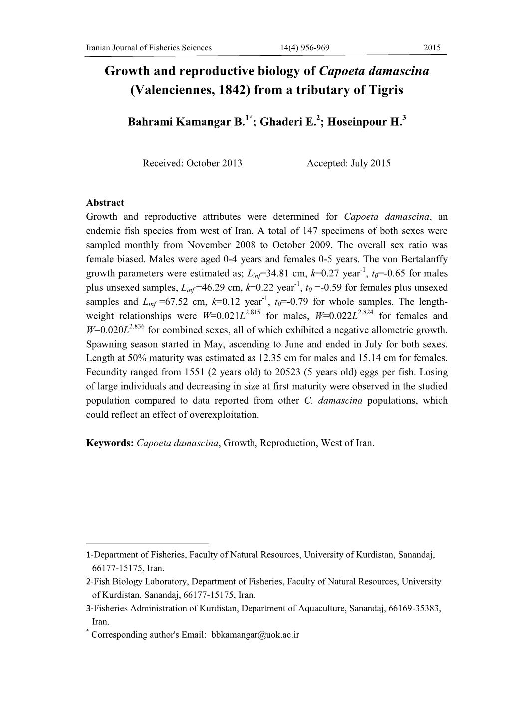 Growth and Reproductive Biology of Capoeta Damascina (Valenciennes, 1842) from a Tributary of Tigris