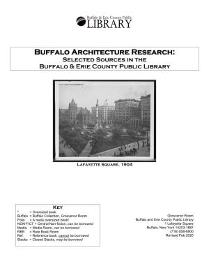 Buffalo Architecture Research: Selected Sources in the Buffalo & Erie County Public Library