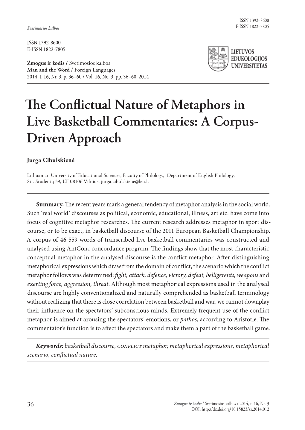 The Conflictual Nature of Metaphors in Live Basketball Commentaries: a Corpus- Driven Approach