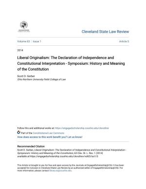 Liberal Originalism: the Declaration of Independence and Constitutional Interpretation - Symposium: History and Meaning of the Constitution